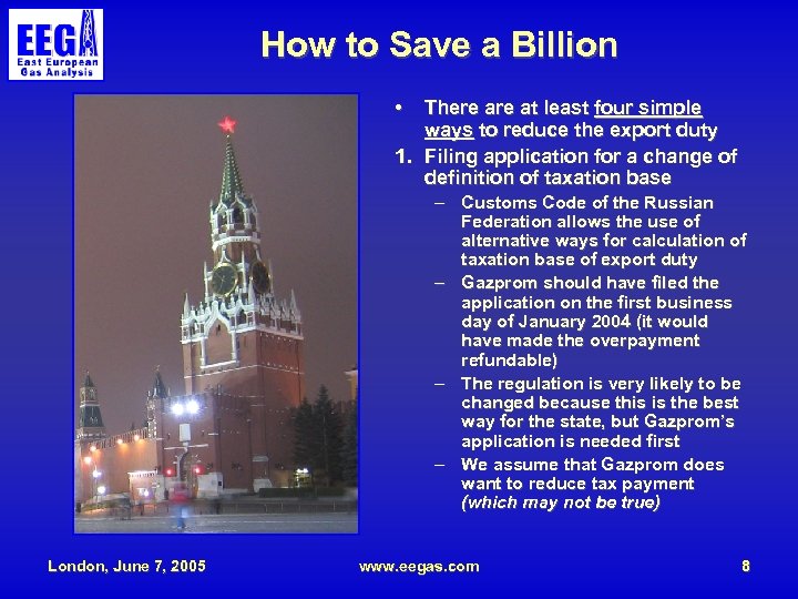 How to Save a Billion • There at least four simple ways to reduce