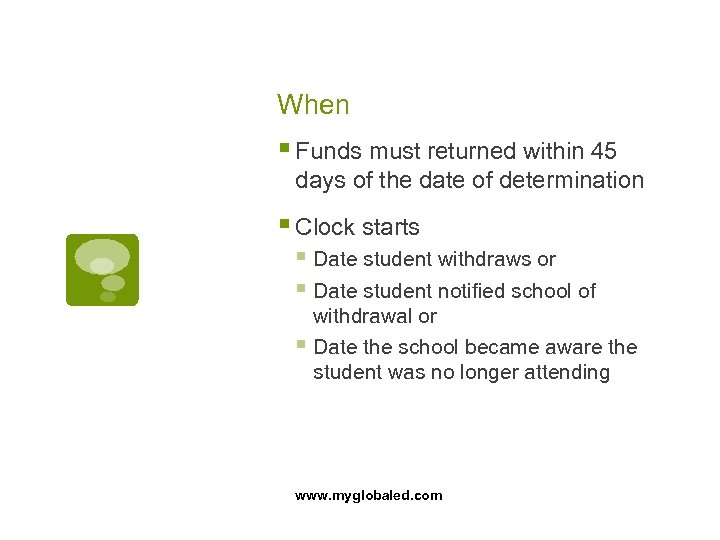 When § Funds must returned within 45 days of the date of determination §