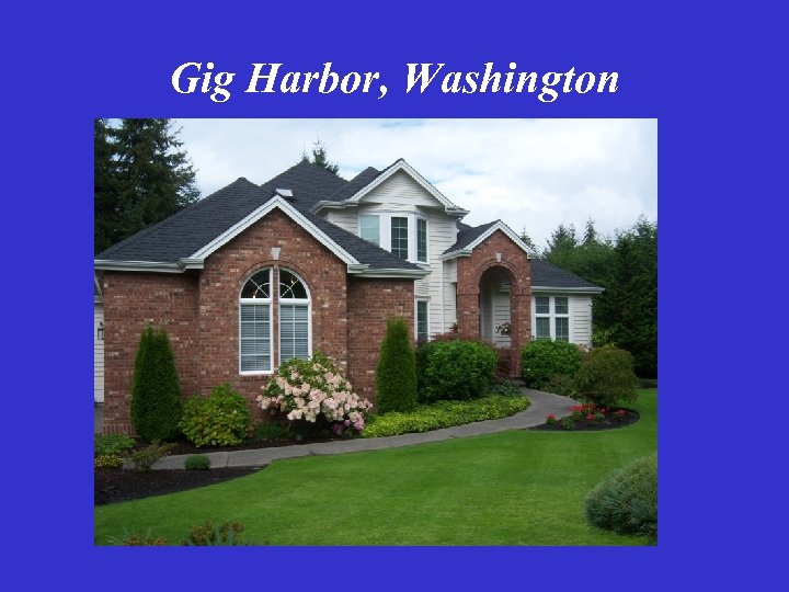 Gig Harbor, Washington 