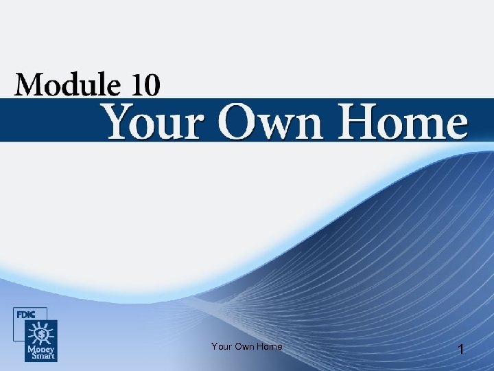 Your Own Home 1 