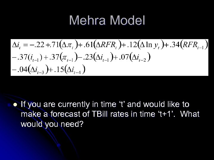 Mehra Model l If you are currently in time ‘t’ and would like to