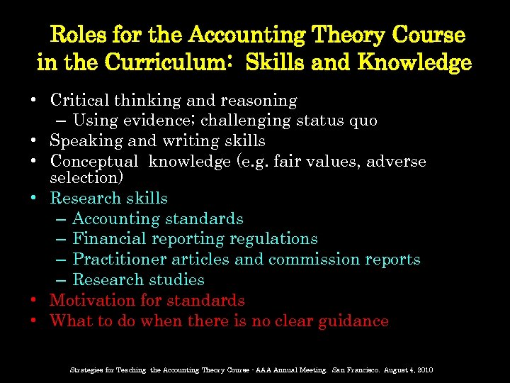  Roles for the Accounting Theory Course in the Curriculum: Skills and Knowledge •