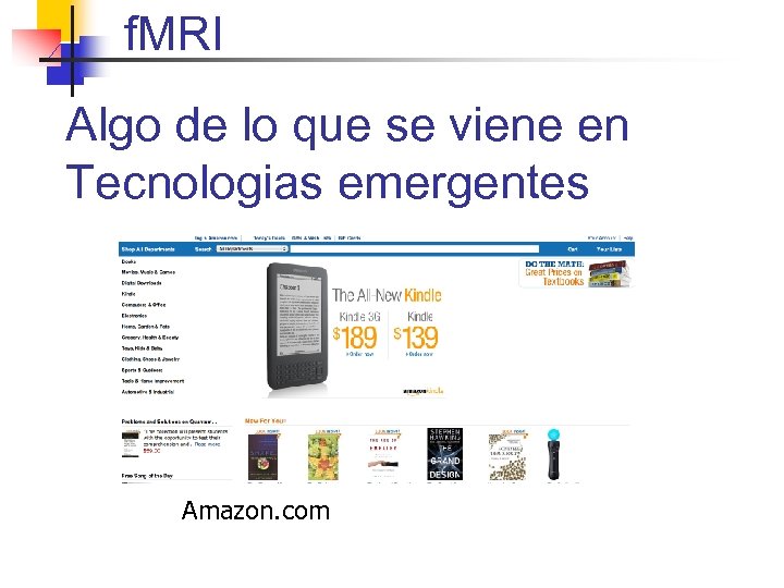 f. MRI Algo de lo que se viene en Tecnologias emergentes Amazon. com 