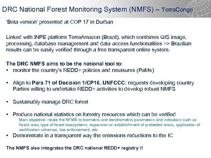 DRC National Forest Monitoring System (NMFS) – Terra. Congo ‘Beta version’ presented at COP
