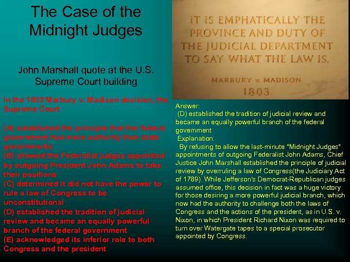 The Case of the Midnight Judges John Marshall quote at the U. S. Supreme