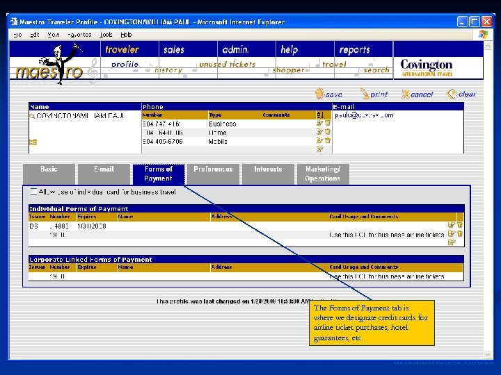 The Forms of Payment tab is where we designate credit cards for airline ticket