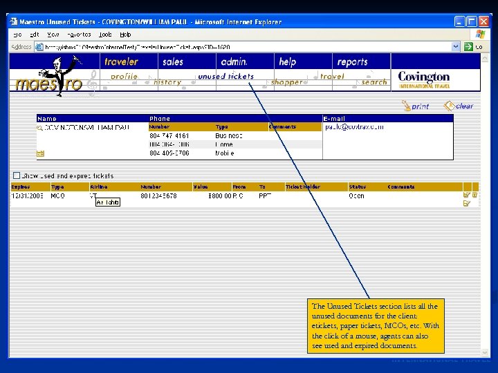 The Unused Tickets section lists all the unused documents for the client: etickets, paper