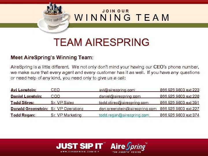 JOIN OUR W I N N I N G T E A M TEAM