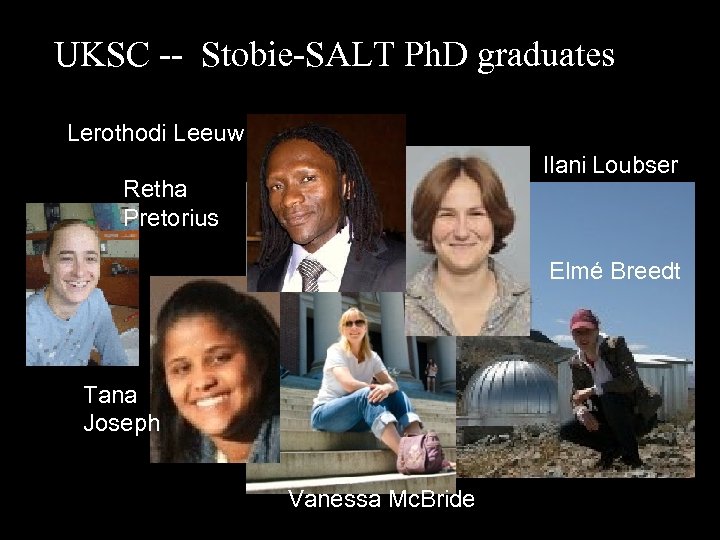 UKSC -- Stobie-SALT Ph. D graduates Lerothodi Leeuw Ilani Loubser Retha Pretorius Elmé Breedt