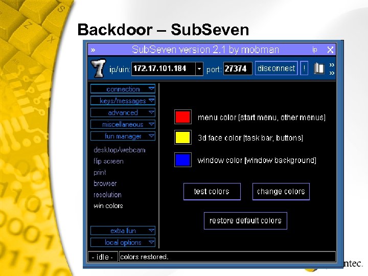 Backdoor – Sub. Seven Connect to remote system 