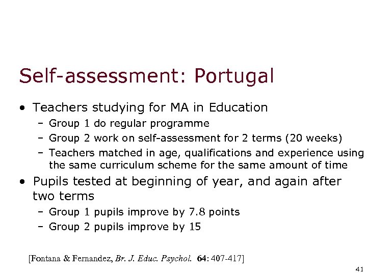 Self-assessment: Portugal • Teachers studying for MA in Education – Group 1 do regular
