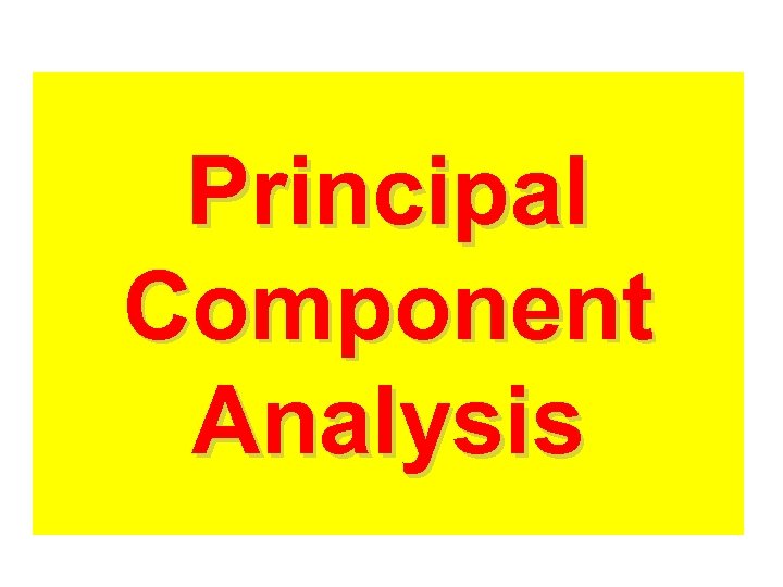 Principal Component Analysis 