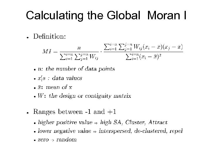 Calculating the Global Moran I 