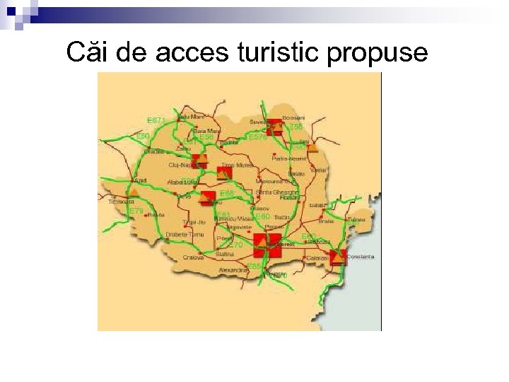 Căi de acces turistic propuse 