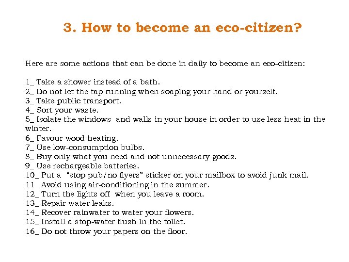 3. How to become an eco-citizen? Here are some actions that can be done