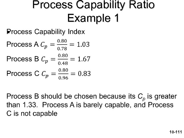 Process Capability Ratio Example 1 § 10 -111 