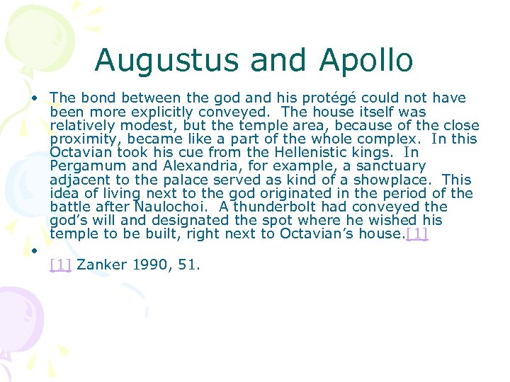 Augustus and Apollo • The bond between the god and his protégé could not