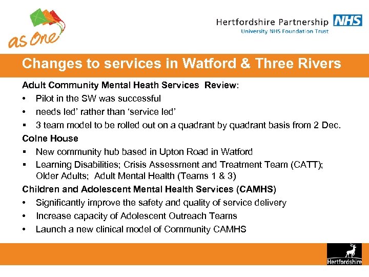 Changes to services in Watford & Three Rivers Adult Community Mental Heath Services Review: