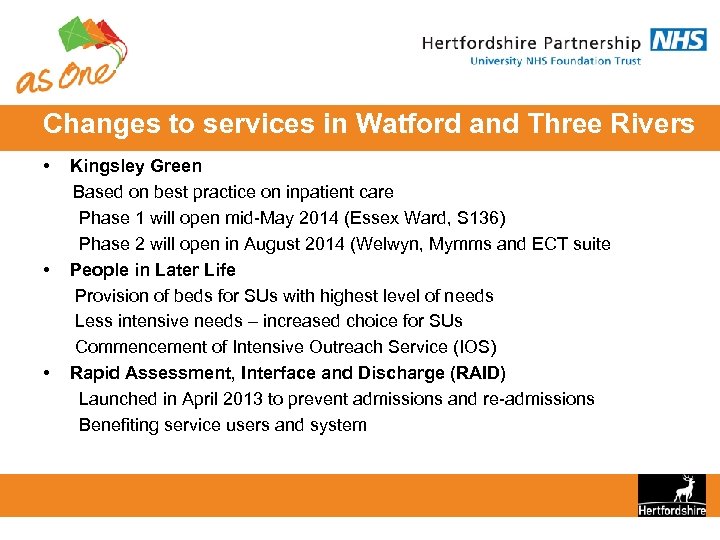 Changes to services in Watford and Three Rivers • • • Kingsley Green Based