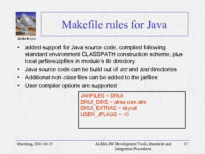 Makefile rules for Java ALMA Project • added support for Java source code, compiled