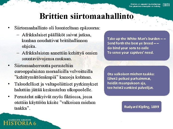 Aineisto on vapaasti muokattavissa. Sen jakaminen eteenpäin on kielletty. Brittien siirtomaahallinto • Siirtomaahallinto oli