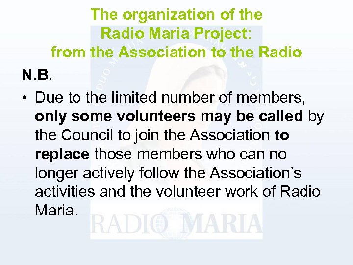 The organization of the Radio Maria Project: from the Association to the Radio N.