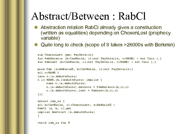 Abstract/Between : Rab. Cl Abstraction relation Rab. Cl already gives a construction (written as
