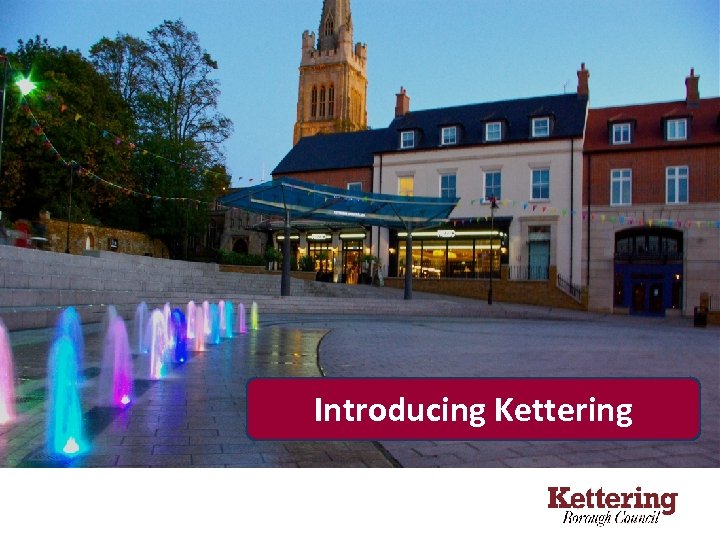 Introducing Kettering 