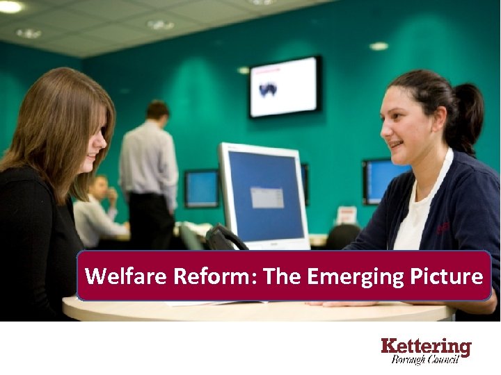 Welfare Reform: The Emerging Picture 