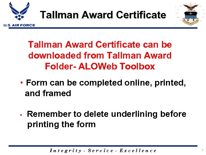 Tallman Award Certificate can be downloaded from Tallman Award Folder- ALOWeb Toolbox • Form