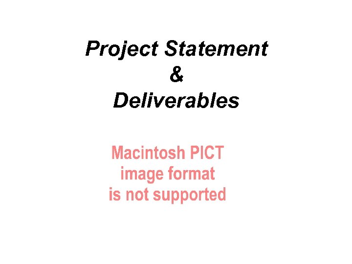 Project Statement & Deliverables 