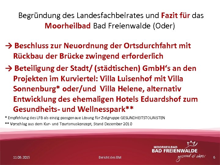 Begründung des Landesfachbeirates und Fazit für das Moorheilbad Bad Freienwalde (Oder) → Beschluss zur