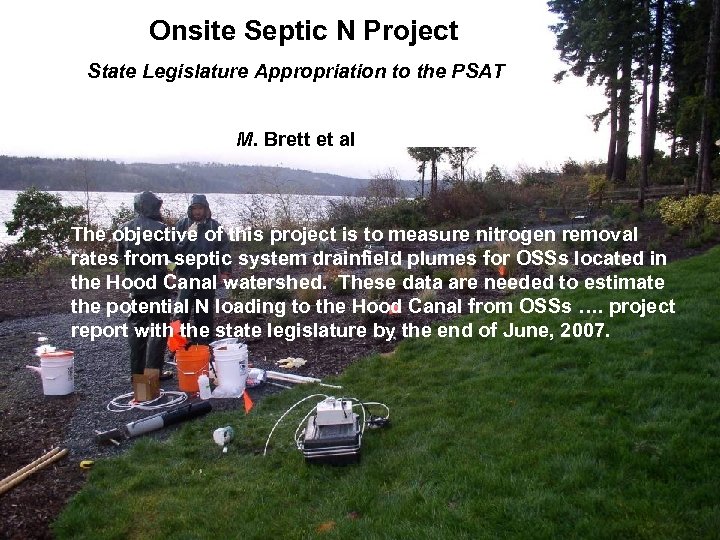 Onsite Septic N Project State Legislature Appropriation to the PSAT M. Brett et al