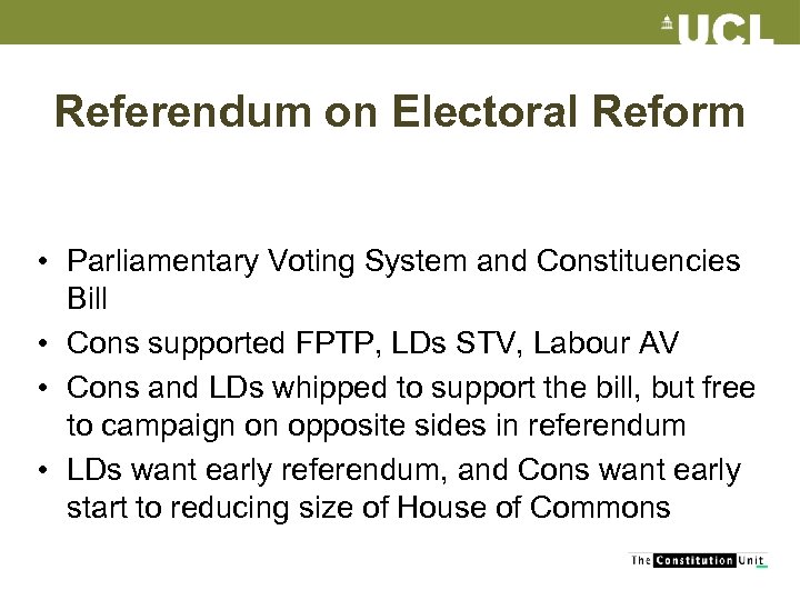 Referendum on Electoral Reform • Parliamentary Voting System and Constituencies Bill • Cons supported