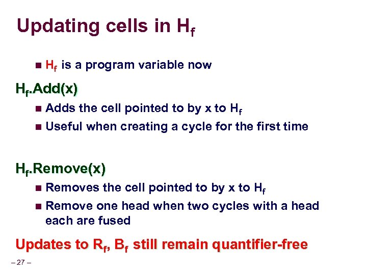 Updating cells in Hf is a program variable now Hf. Add(x) n Adds the