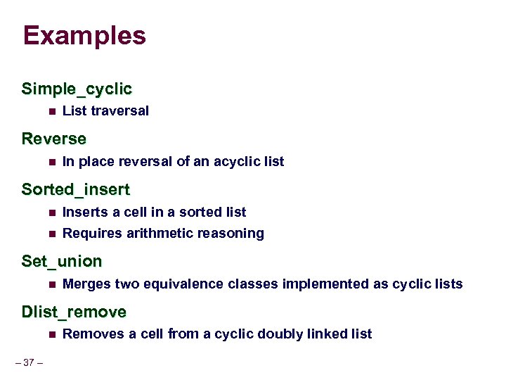 Examples Simple_cyclic n List traversal Reverse n In place reversal of an acyclic list