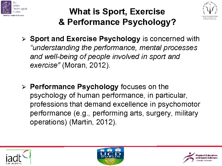 What is Sport, Exercise & Performance Psychology? Ø Sport and Exercise Psychology is concerned