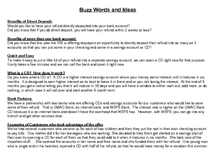 Buzz Words and Ideas Benefits of Direct Deposit: Would you like to have your