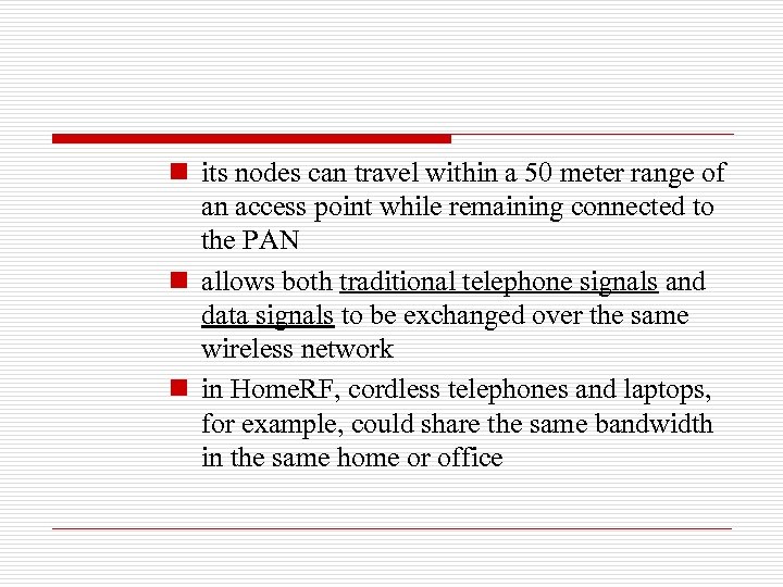 n its nodes can travel within a 50 meter range of an access point