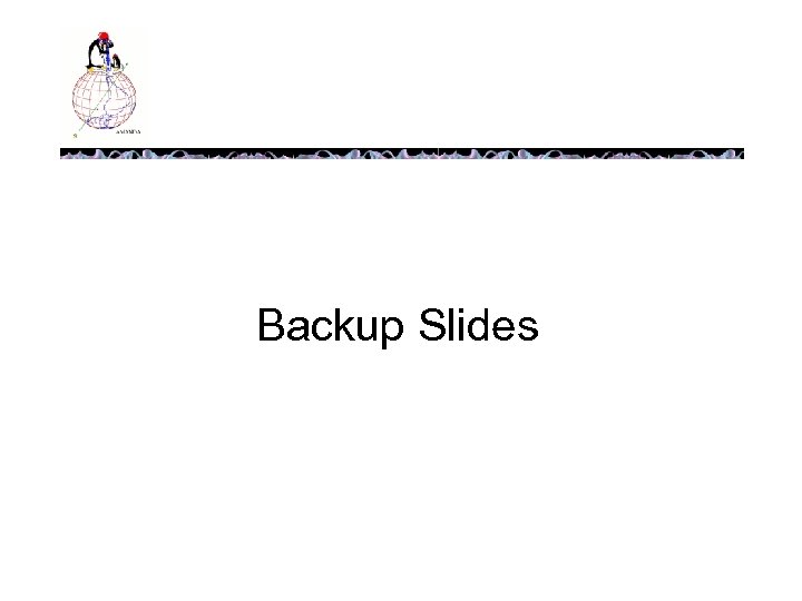 Backup Slides 