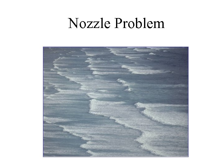Nozzle Problem 