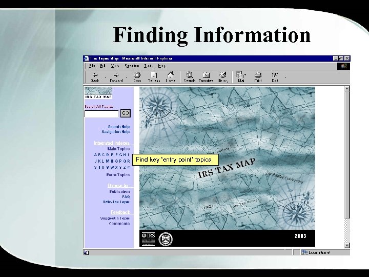 Finding Information Find key “entry point” topics 