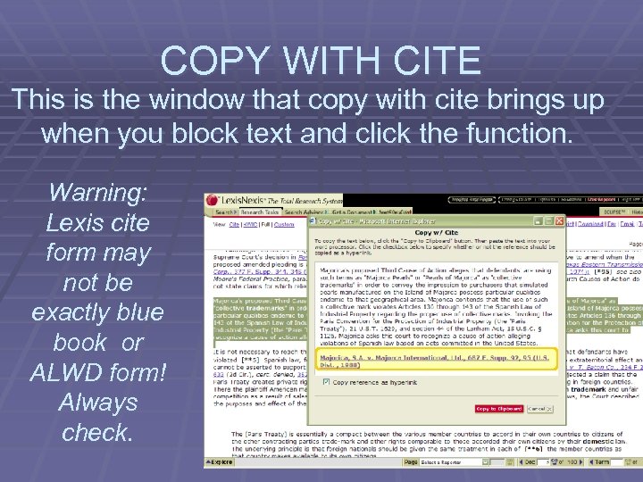 COPY WITH CITE This is the window that copy with cite brings up when