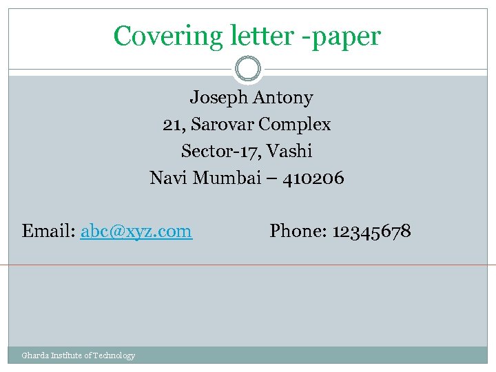 Covering letter -paper Joseph Antony 21, Sarovar Complex Sector-17, Vashi Navi Mumbai – 410206