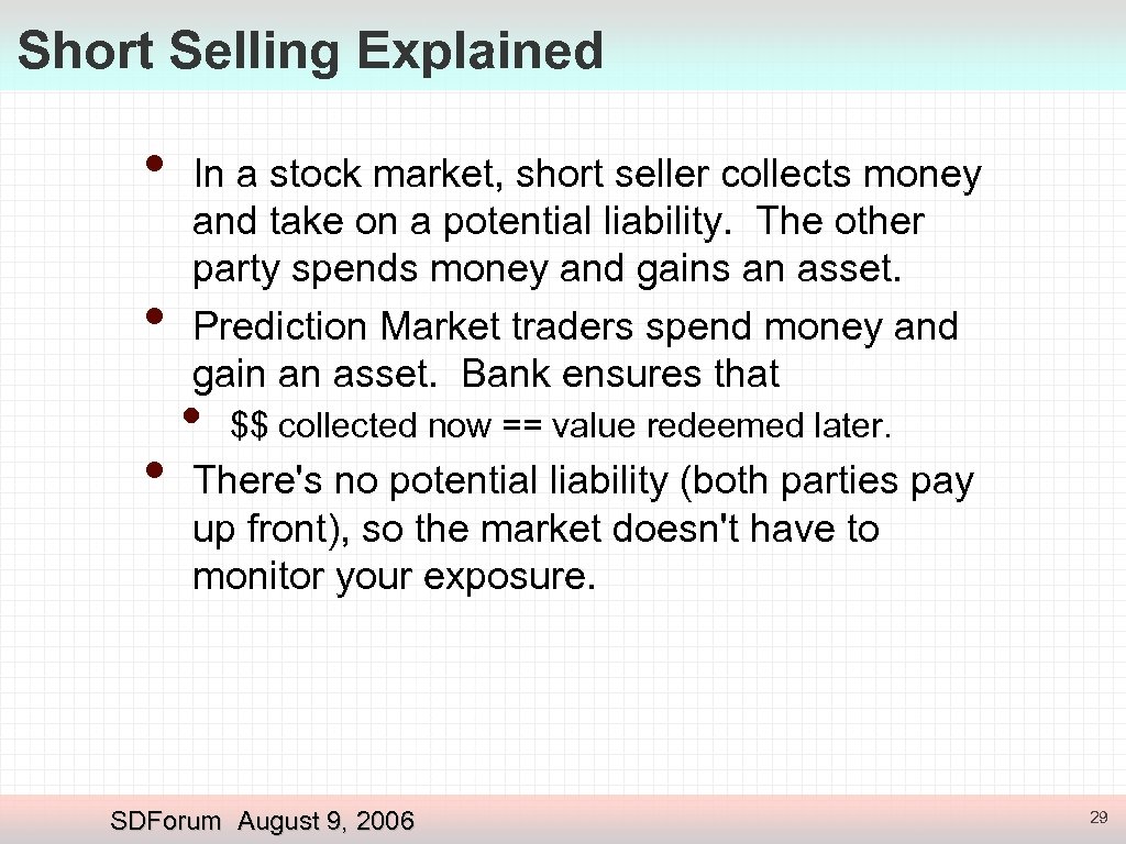 Short Selling Explained • • • In a stock market, short seller collects money