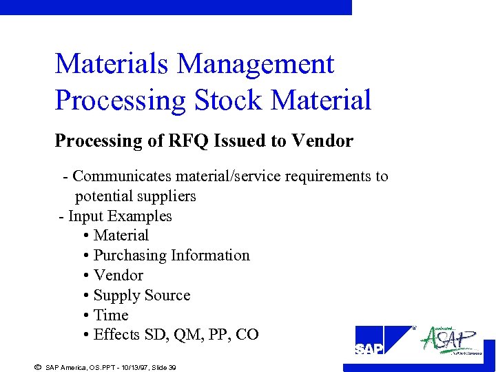 Materials Management Processing Stock Material Processing of RFQ Issued to Vendor - Communicates material/service
