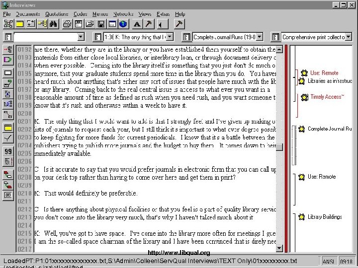 http: //www. libqual. org Loaded. PT: P 1: 01 xxxxxxx. txt, S: AdminColleenServ. Qual