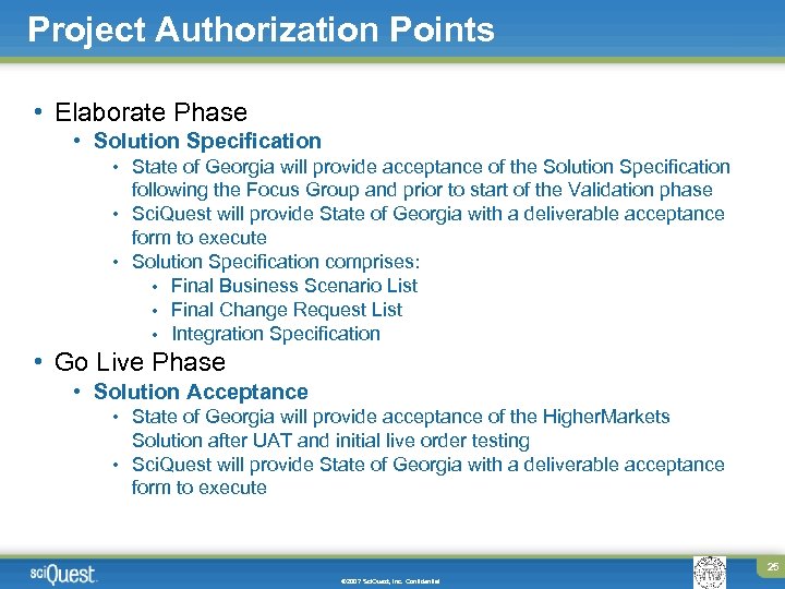 Project Authorization Points • Elaborate Phase • Solution Specification • State of Georgia will