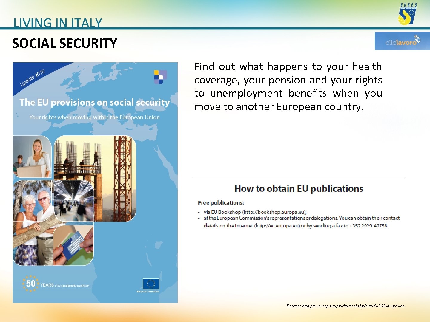 SOCIAL SECURITY Find out what happens to your health coverage, your pension and your