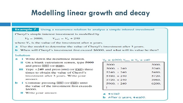 Modelling linear growth and decay 